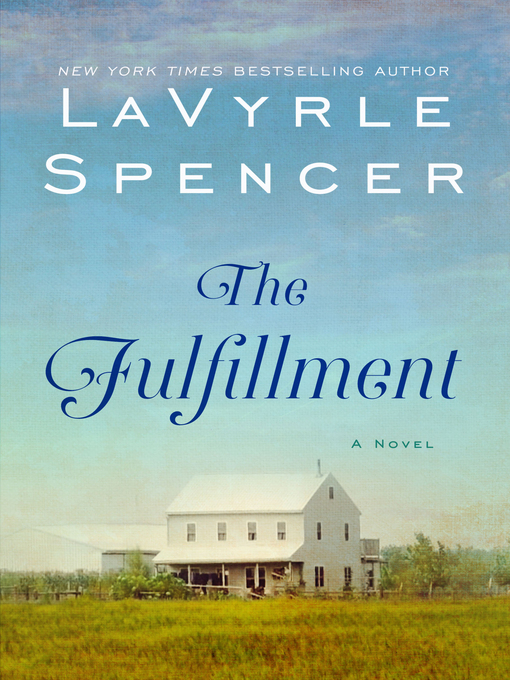 Title details for The Fulfillment by LaVyrle Spencer - Wait list